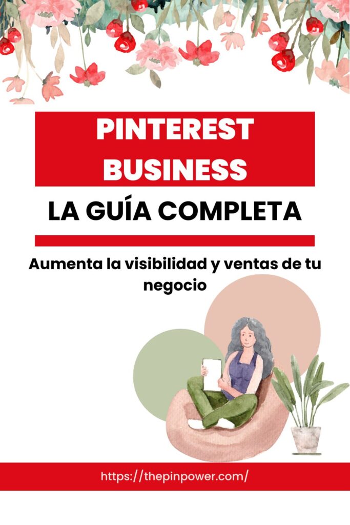 Pinterest Business una guía completa para iniciar