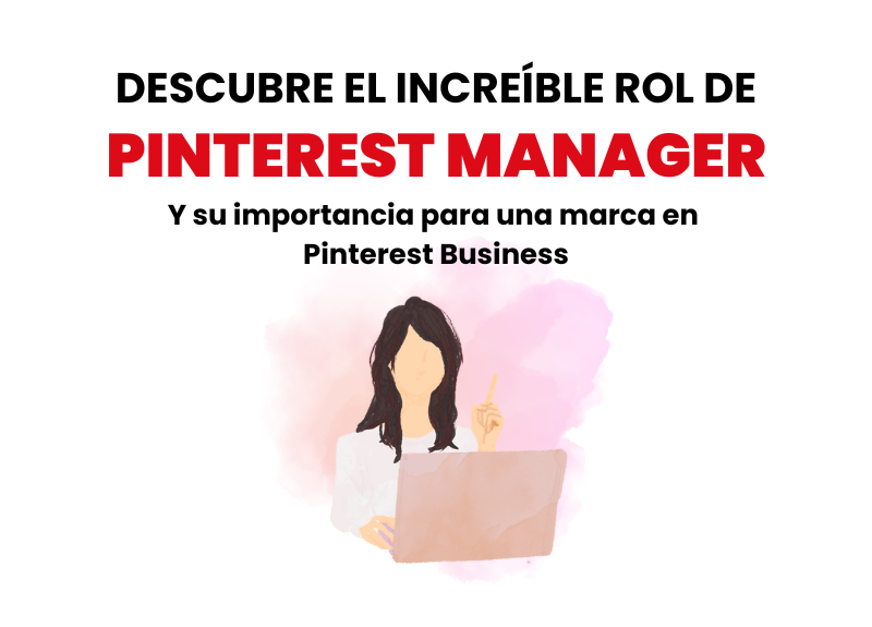 Cuáles son las funciones y tareas de una Pinterest manager